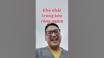 Kéo Răng Ngầm Trong Niềng Răng Khó, Vì Sao? |Bác sỹ An Văn Sơn Sdental #shorts