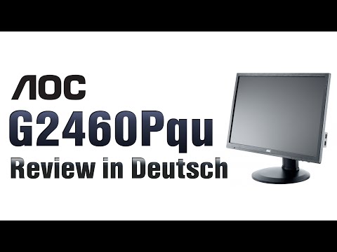 AOC G2460Pqu Review [German] - Ein günstiger Gaming-Monitor