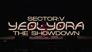 EXQUISITE Special Performance | YEOLYORA SECTOR V: The Showdown