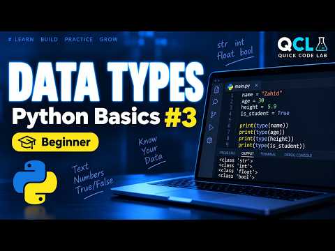Python Data Types for Beginners | int, float, str, bool | Python Basics #3