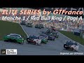 Elite Series by GTFrance - Phase Qualificative - Manche 1 (Pool A)