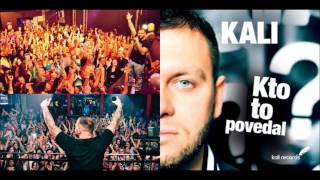 Kali - Dnes Ne Prod. Peter Pann