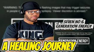Seven No 6 Generation Energy Breaking Generational Trauma