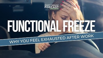 Why You Feel Exhausted After Work: The Science Behind Functional Freeze