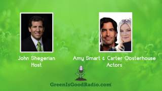 GreenIsGood - Amy Smart & Carter Oosterhouse - Actors Net Worth