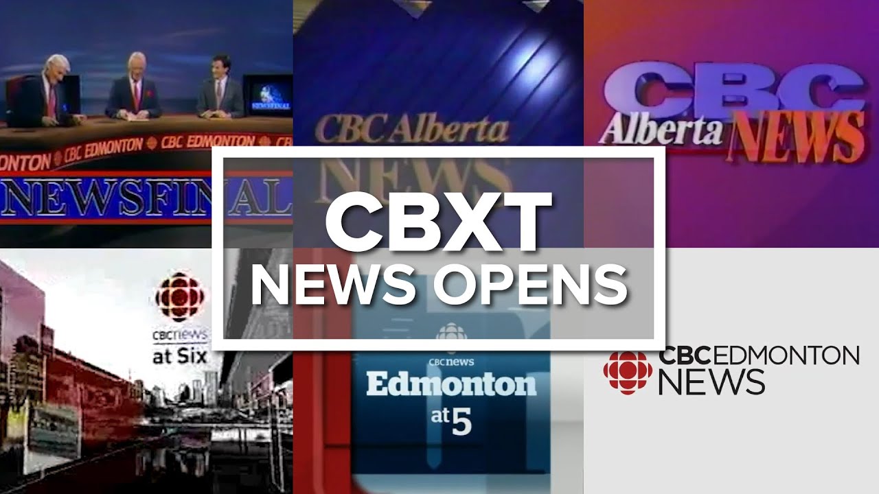 CBXTDT (CBC Edmonton) News Opens YouTube