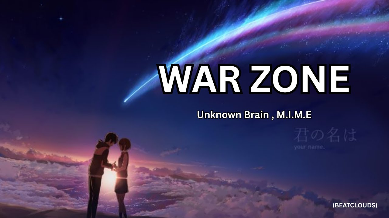 Unknown Brain, M.I.M.E - War Zone (ft. M.I.M.E) | [NCS Release] | BeatClouds