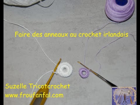 TUTO anneau crochet irlandais en français