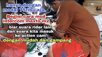 cara mod intercom maxto m2 cuman 75 ribu dengan mudah dan gampang, suara bisa masuk ke action cam