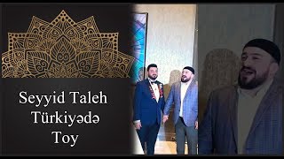 Seyyid Taleh - Turkiyede dini toy - Ali, Ali ya Ali Resimi