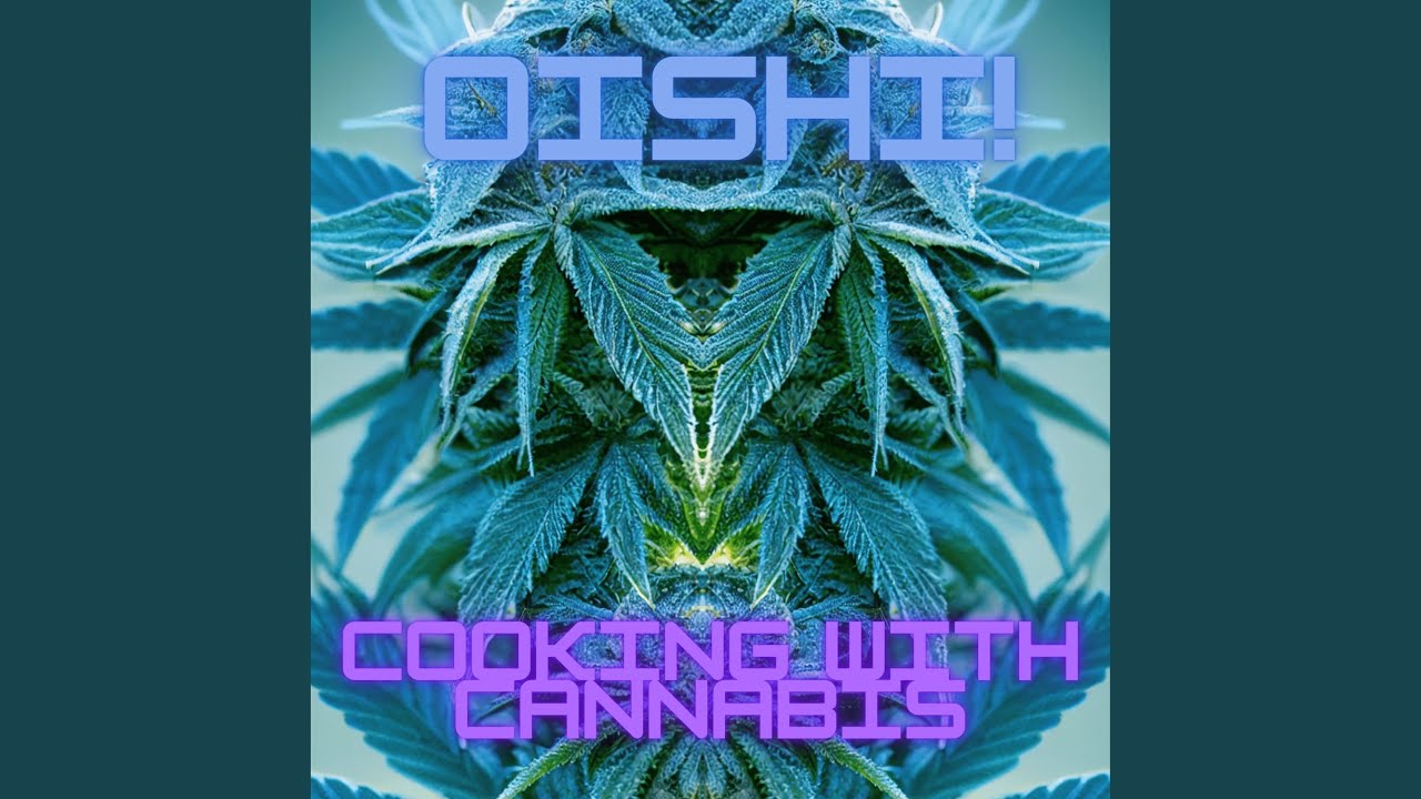 Cooking with Cannabis, Long & Naked