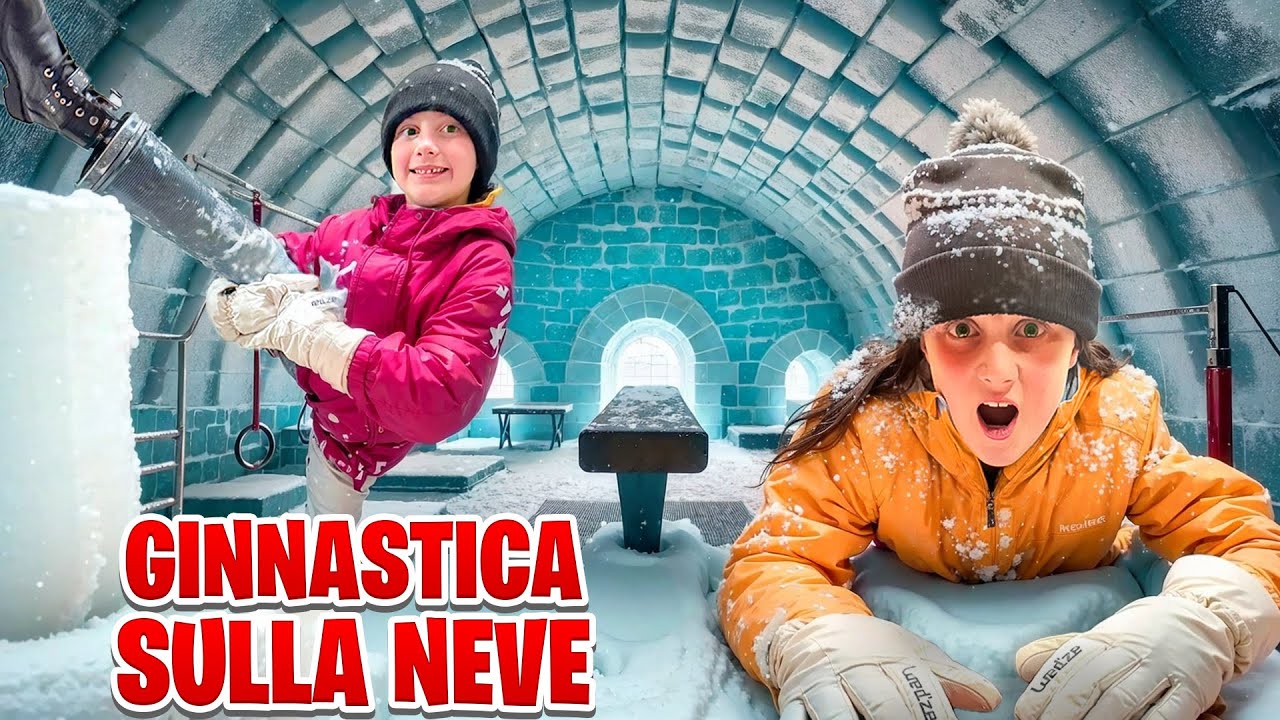 Noemi e Aurora CAVALERI fanno GINNASTICA all’interno di un vero IGLOO tutto GHIACCIATO!