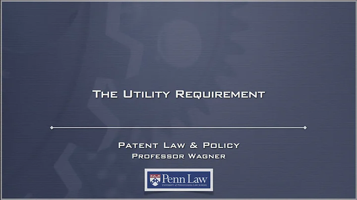 Lecture 27 - Patent Utility - DayDayNews