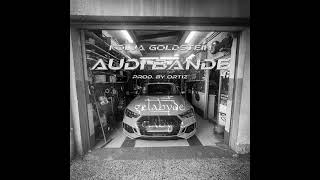 KOLJA GOLDSTEIN - audi bande (slowed)