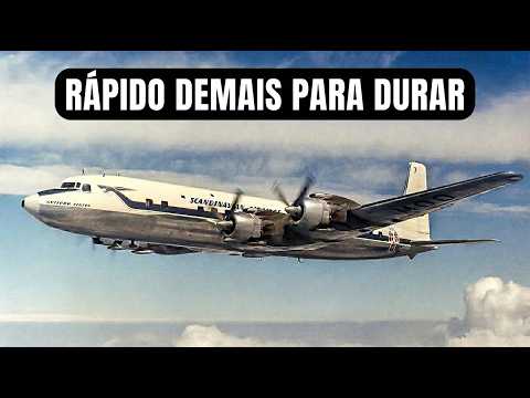 Douglas DC-7: O Avião Que Levou Seus Motores Ao Limite