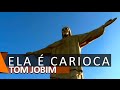 Tom Jobim: Ela É Carioca (DVD Ela É Carioca)