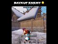 🚥BAVKUF ENEMY #shorts #gaming