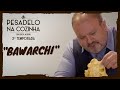 Pesadelo na Cozinha: Bawarchi – Parte 1