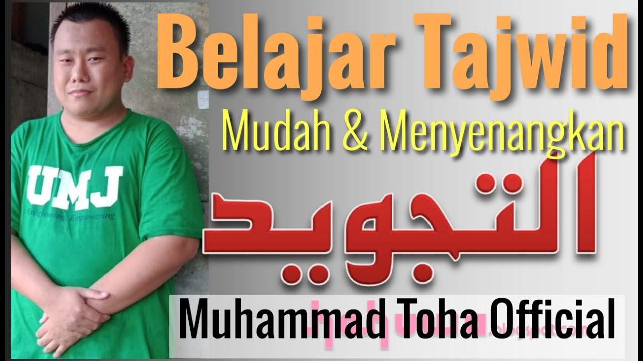 Belajar Tajwid untuk  Pemula Mudah  dan Menyenangkan 