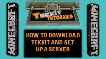How to Download Tekkit and Set Up a Server 1.4.6, 1.4.5, 3.1.3, 1.2.5 (Tutorial)