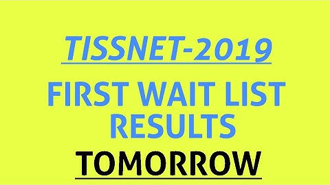TISSNET-2019 || FIRST WAIT LIST RESULT TOMORROW || MUST WATCH