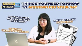 THINGS TO KNOW BEFORE TAKING YOUR SAT TEST || UNIVERSITY ADMISSION 101