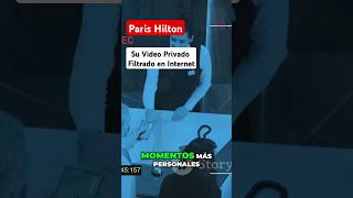 Paris Hilton Su Video Privado Filtrado En Internet