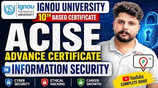ACISE Course Kya Hai? | IGNOU Advance Certificate in Information Security