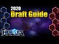 The Long 2020 HotS Draft Guide.