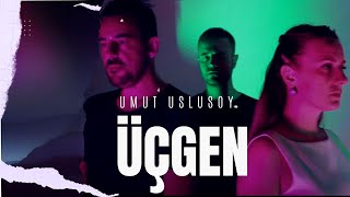 Umut Uslusoy - ÜÇGEN (Lyric Video)