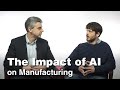 The Impact of Artificial Intelligence on Manufacturing and Machining