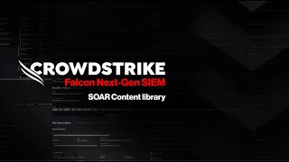 CrowdStrike Falcon Fusion SOAR Content Library
