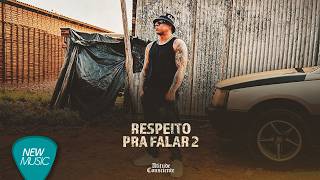 Atitude Consciente - Respeito Pra Falar 2