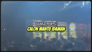 Download Lagu DANSA POTU  CALON MANTU IDAMAN REMIX TERBARU 2025 MP3