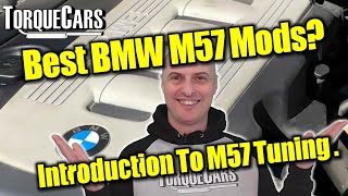 Best Mods and Upgrades for the BMW M57 Engine 330d (E46) 530d (E39) X5 3.0d (E53) 535d (E60/E61) etc