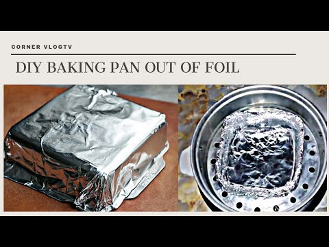 How to Make Baking Mold using Foil/DIY Disposable Baking Pan..