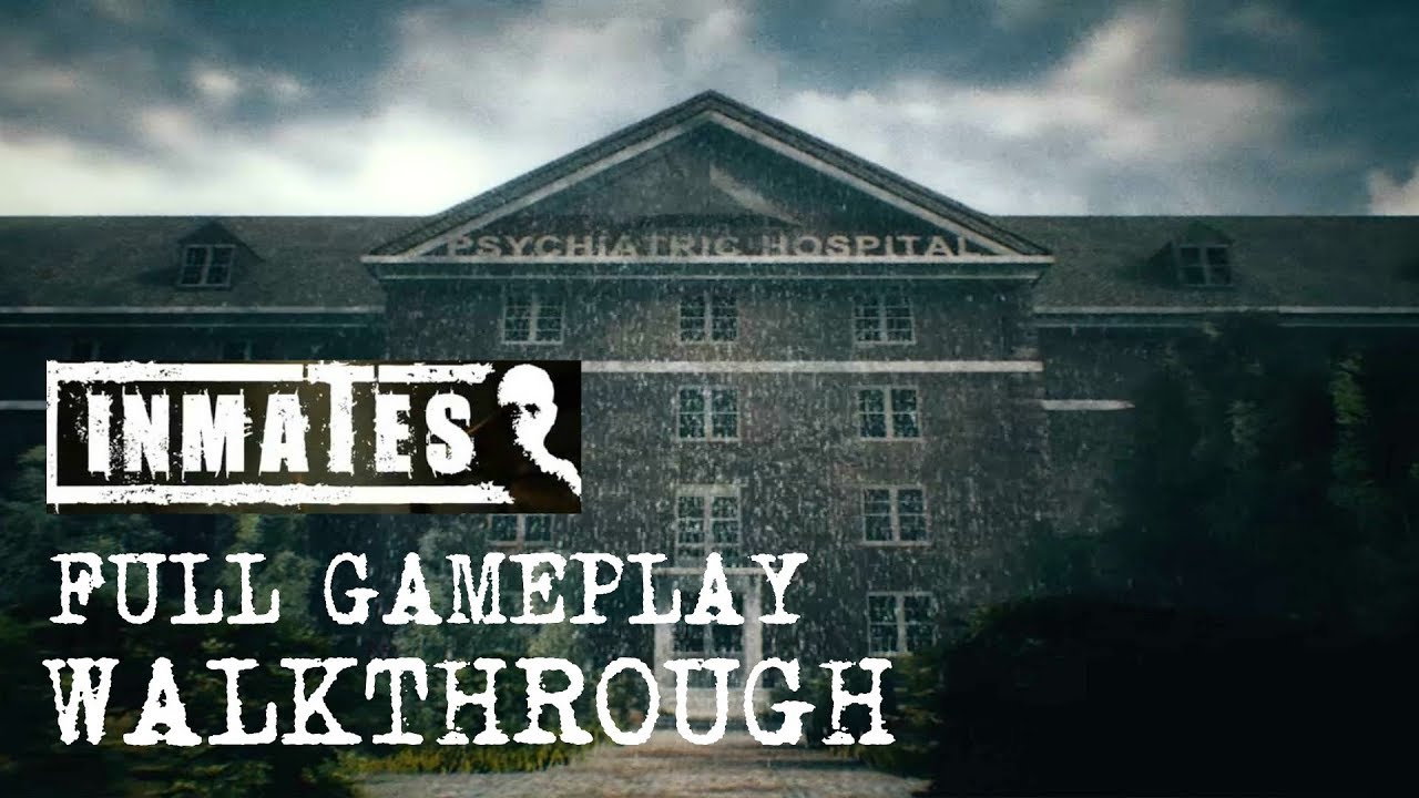inmates full game walkthrough gameplay youtube