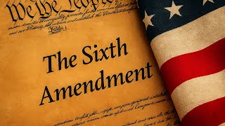 6th Amendment – “The Speedy Trial Guarantee: Justice Without Delay”
