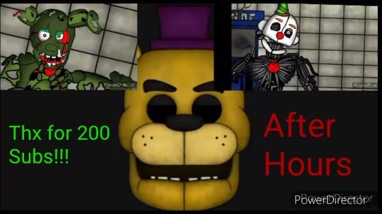 Fnaf hours. After hours FNAF. FNIA after hours.