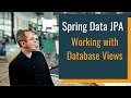 Spring Data JPA – Working with Views