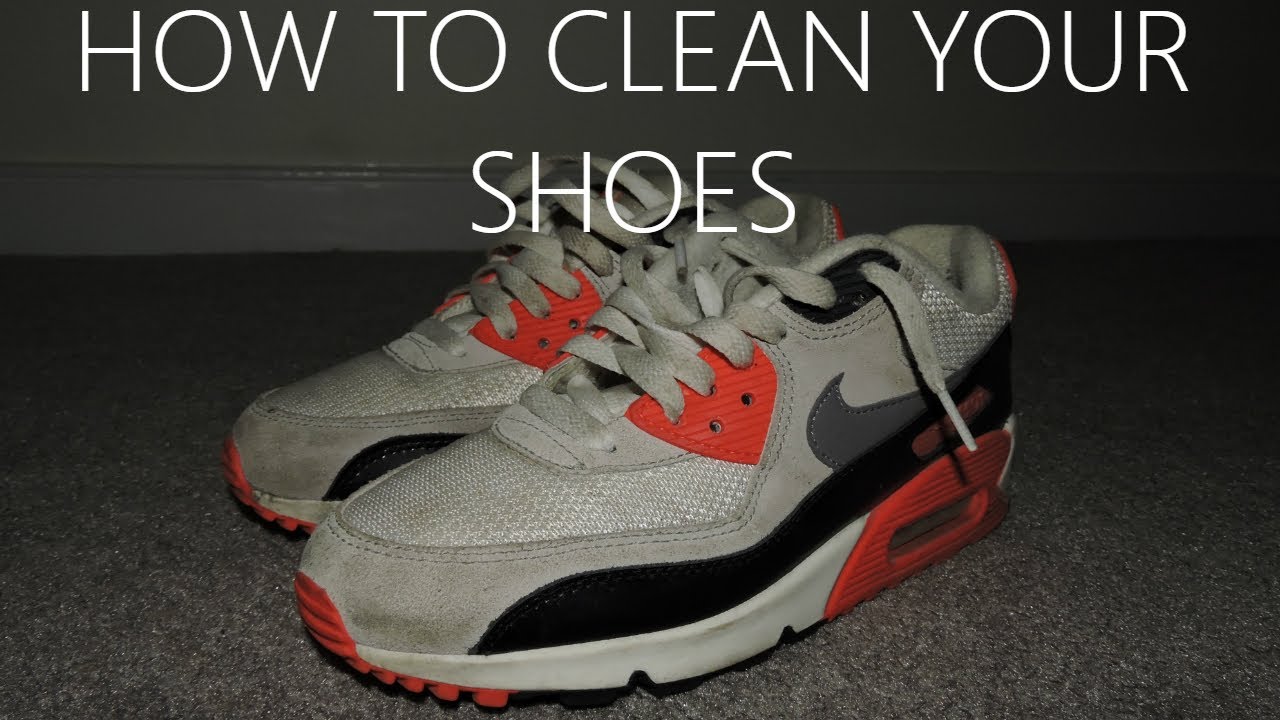 HOW TO PROPERLY CLEAN YOUR SHOES ! 