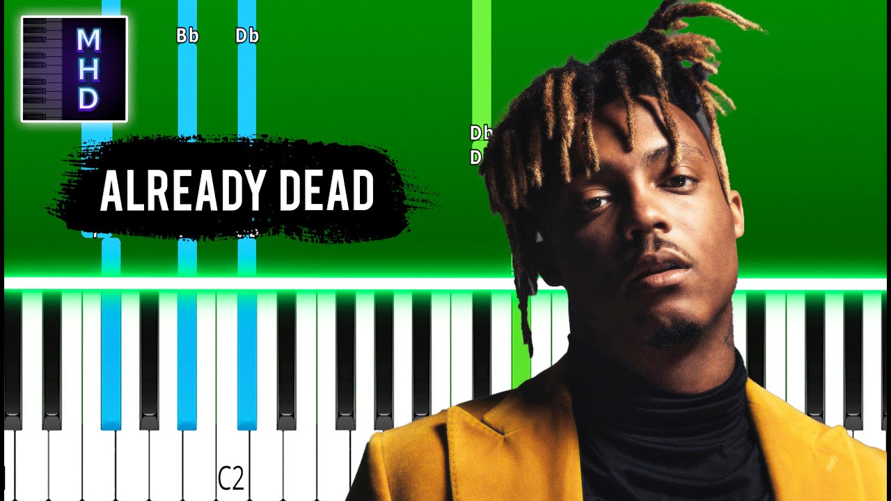 Juice WRLD Already Dead Piano Tutorial YouTube
