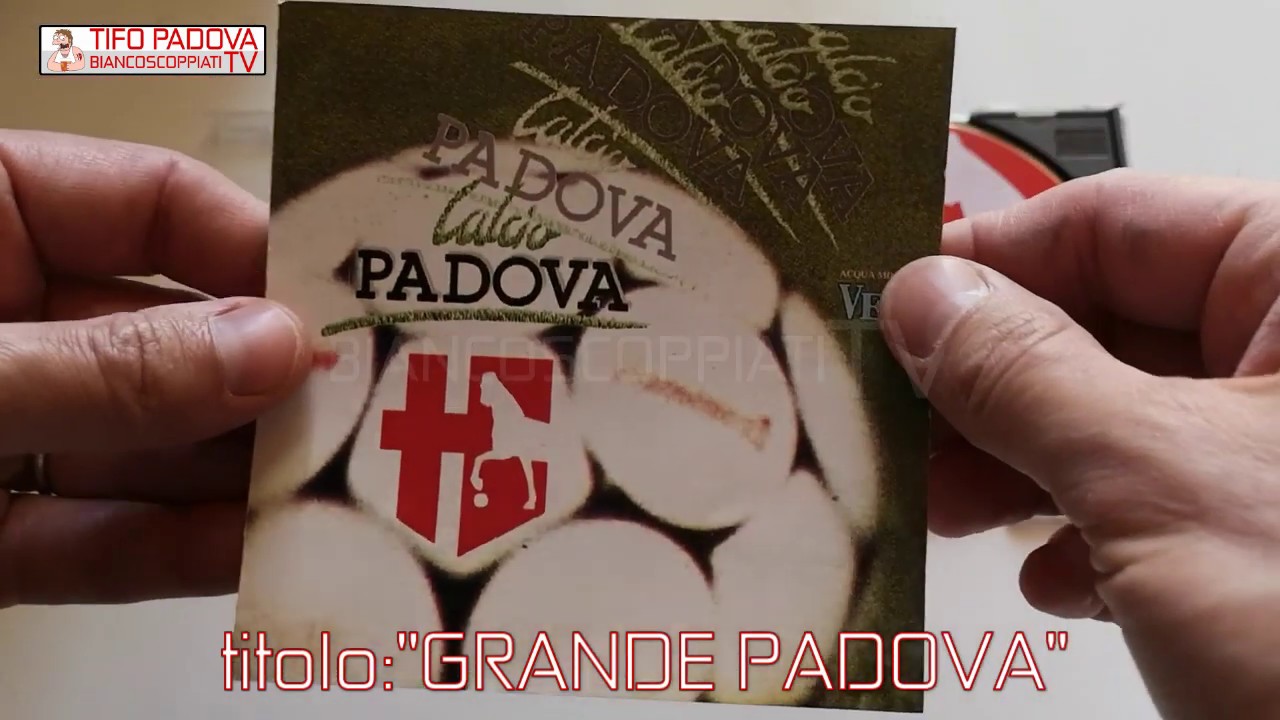 GRANDE PADOVA + KARAOKE (dal cd 
