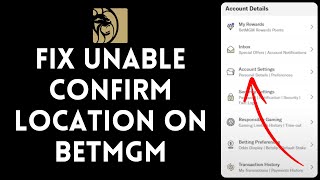 How to Fix Unable to Confirm Location on BetMGM 2026 | BetMGM Tutorial
