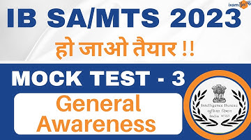 IB Recruitment 2023 | IB SA/MTS 2023 | Mock Test -3 | General Awareness | By Amit Pandey