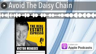 Avoid The Daisy Chain