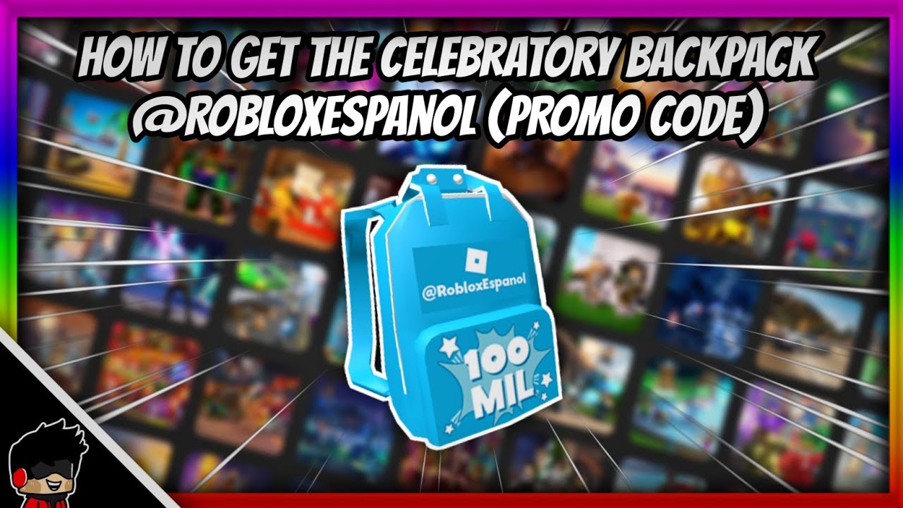 [PROMO CODE] How To Get The Celebratory Backpack RobloxEspanol