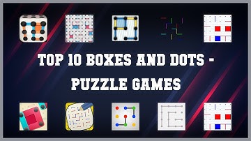 Top 10 Boxes And Dots Android Games
