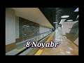 &quot;8 Noyabr&quot; metrosu melodiyası / Станция метро &quot;8 Ноября&quot;