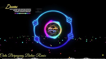 Cinta Berpayung Bulan - Remix